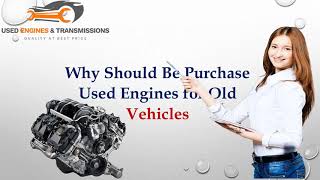 Great Place! Buy Used Engines and Transmissions