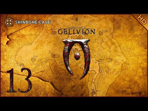 The Elder Scrolls IV: Oblivion - 1080p60 HD Walkthrough Part 13 - Shinbone Cave