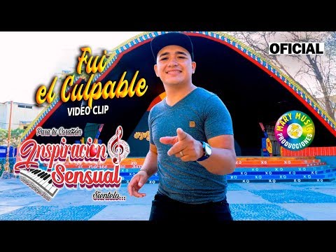 Fui El Culpable - Inspiración Sensual / VideoClip Oficial