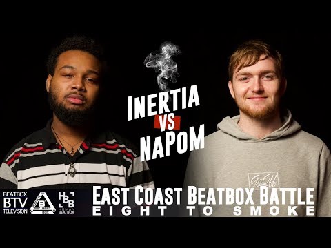 INERTIA vs NaPoM / East Coast 8 to Smoke 2K18