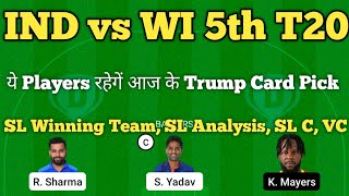 ind vs wi dream11 team | india vs west indies 5th t20 dream11 team | dream11 team of today match