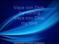 Vaya Con Dios - Freddie Fender LYRICS.wmv