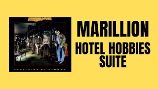 CLASSIC TRACK  -  Marillion  -  “Hotel Hobbies Suite” Fish &amp; Hogarth combination (Reaction )