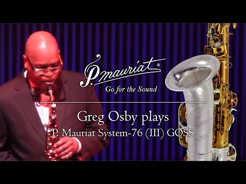The Greg Osby Signature: P. Mauriat System-76 (III) GOSS - The Dragon [ Limitied ]