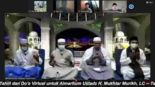 Download lagu Tahlil dan Do'a Virtual Almarhum Ustadz H. Mukhtar Murikh, Lc mp3