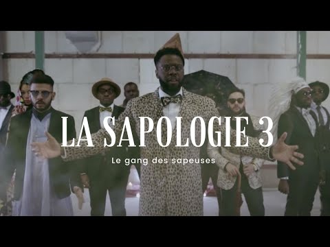 LA SAPOLOGIE #3 - Le Gang des Sapeuses