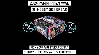 2024 Panini Prizm WWE 6 Hobby Box eBay Wrestler Break Monday 2/24 @ 10:00 PM EST