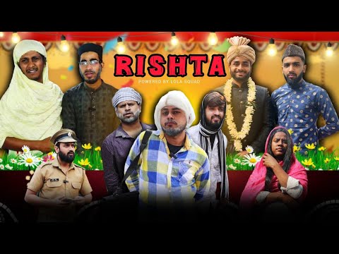 Rishta | Lola Squad