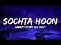 Sochta Hoon Nusrat Fateh Ali Khan Lyrics Album 🩷 Qawwali Rhythm Hub