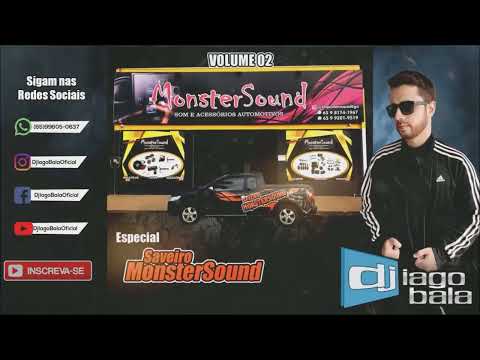 CD MONSTER SOUND VOLUME 02 ESPECIAL SAVEIRO MONSTER SOUND (MID BACK PANCADÃO) - DJ IAGO BALA