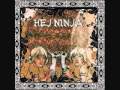 Hej Ninja - Cour 