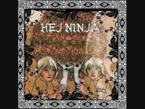 Hej Ninja - Cour