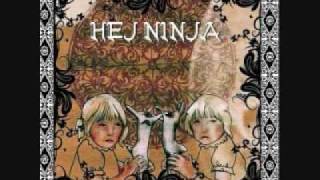 Hej Ninja - Cour