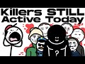 Serial Killers That Are STILL On The Loose