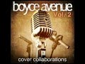 Boyce Avenue - "Want You Back" (feat. Hannah ...