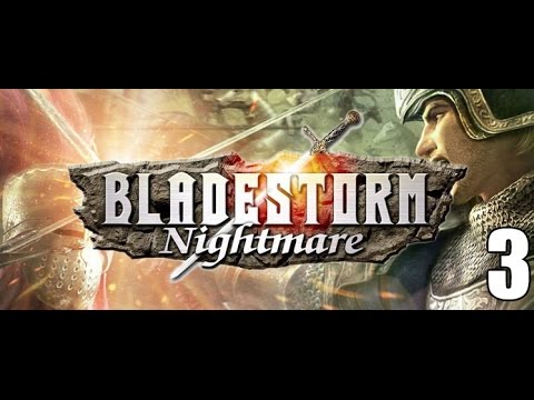 Bladestorm:Nightmare- Part 3