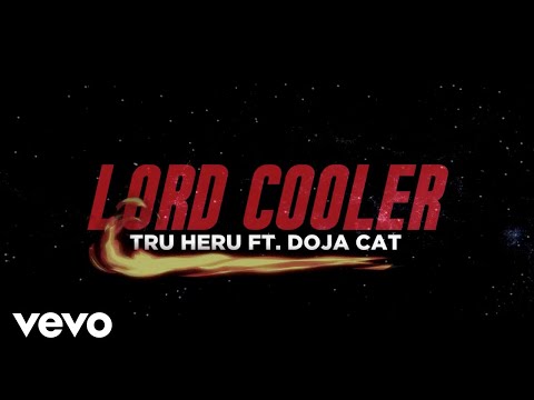 Tru Heru - Lord Cooler (lyrics visual) ft. Doja Cat