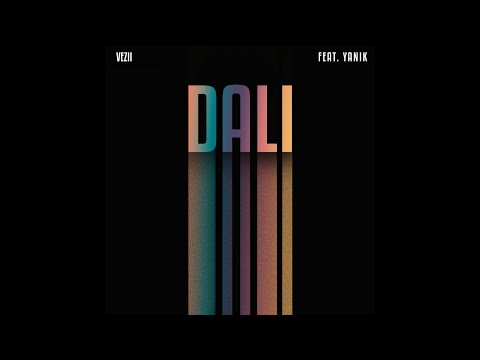 Vezii - Dali (Official Audio) feat. Yanik
