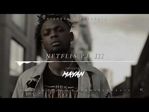 Netflix Pt.  III (Yxng Bane x B Young x Tory Lanez Type Beat) [Dancehall/ Afroswing] prod by Mayan