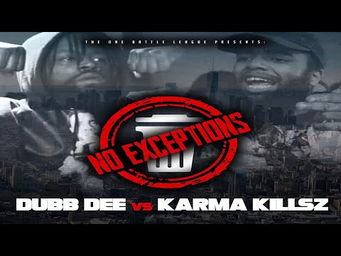 Dubb Dee vs Karma Killz