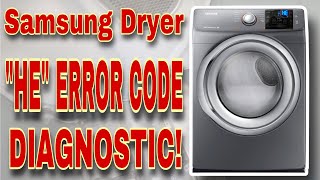 How to Diagnose and Fix Samsung Dryer "HE" Error Code | Model #DV42H5200EO/A3