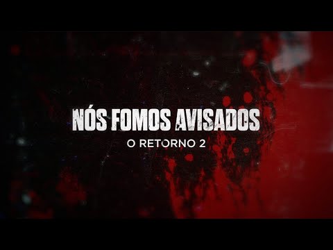 TRAILER - O RETORNO 2