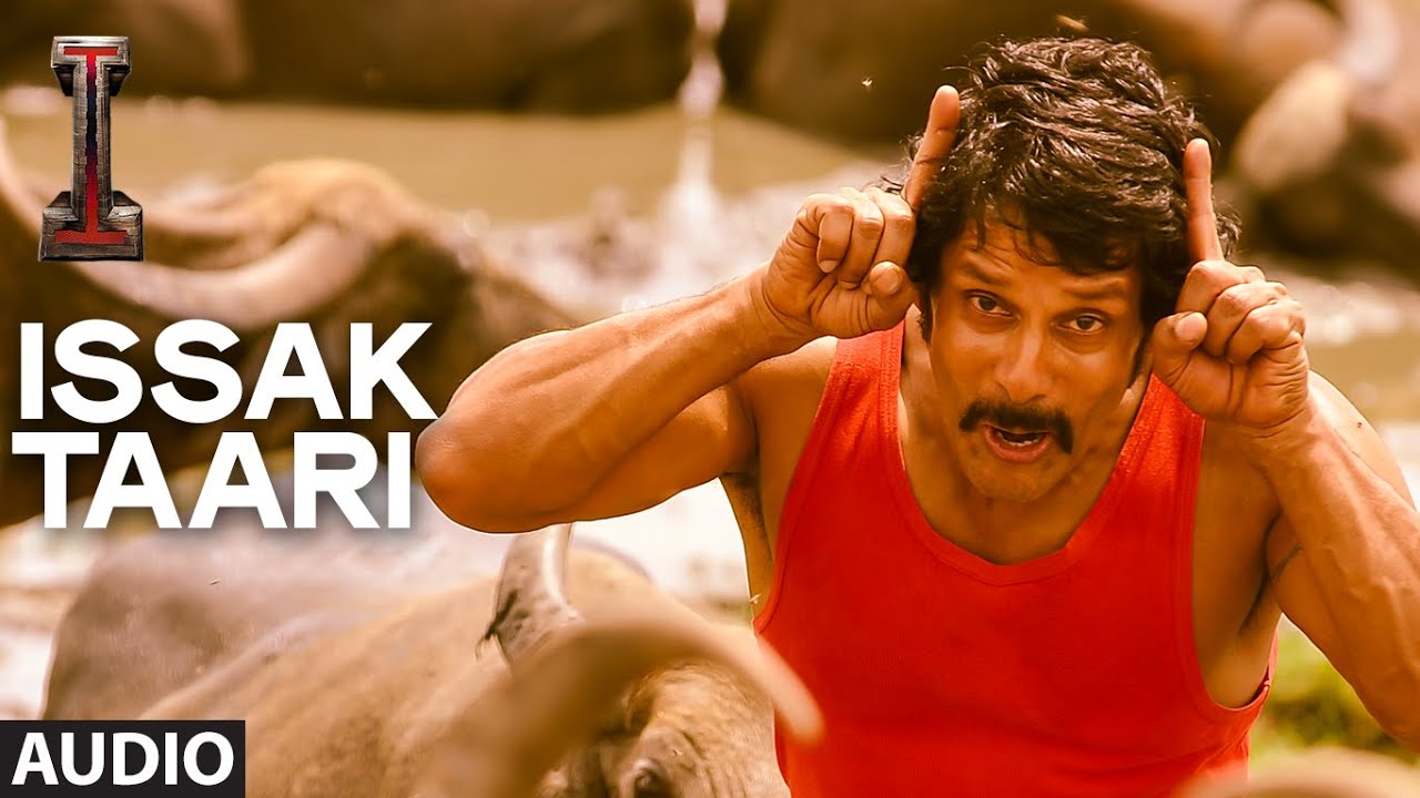 Issak Taari Lyrics  | I | Vikram, Amy Jackson | Nakash Aziz, Neeti Mohan | A.R. Rahman