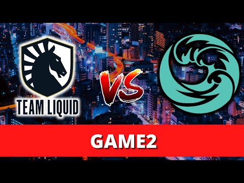 Team Liquid vs Beastcoast [GAME2] I bo2 I WePlay AniMajor