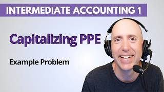 IFA49 – What Costs to Capitalize? (Practice Problem) – Financial Accounting