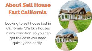 Sell House Fast California