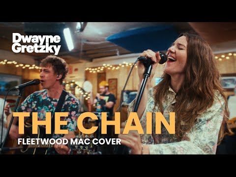 The Chain (Fleetwood Mac Cover) | Dwayne Gretzky