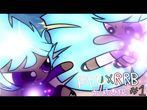 PPG X RBB FUTURE #1 HIM'S DEFEAT  (MY AU)