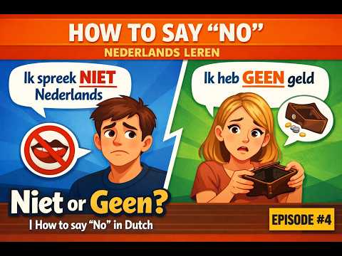 #4 Niet or Geen? | How to say "No" in Dutch 🇳🇱