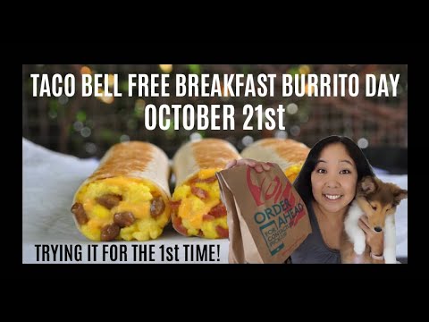 Free Taco Bell Breakfast Burrito Day (Oct 21st). Trying it ...