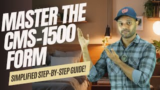 Master the CMS-1500 Form