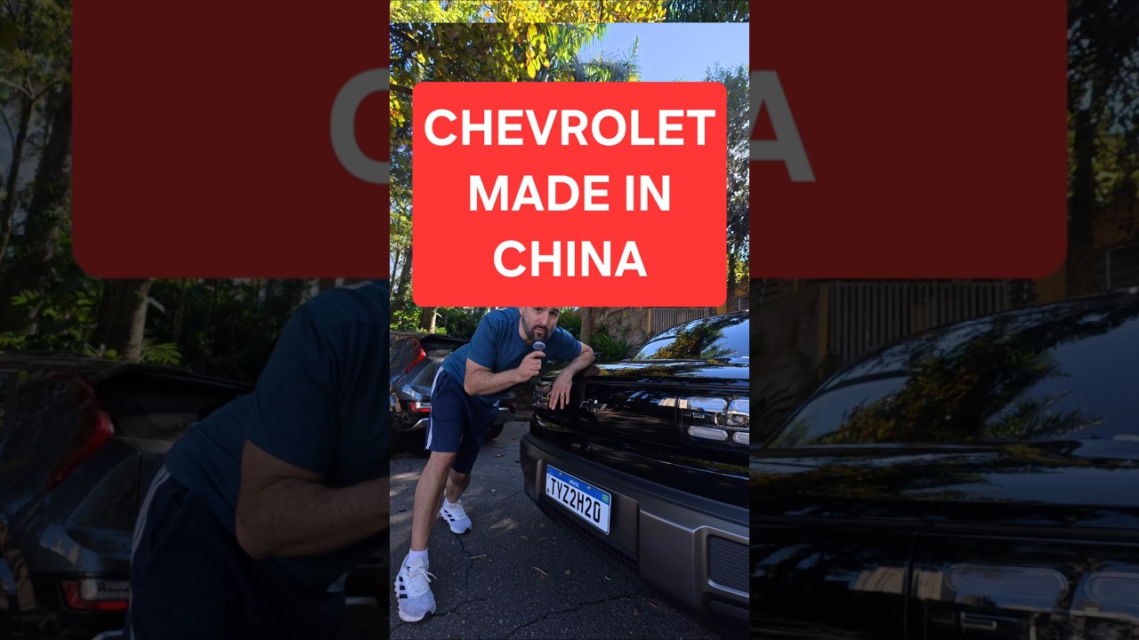 CHEVROLET FEITO NA CHINA???