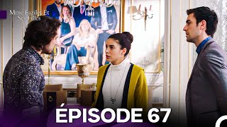 Mme Fazilet Et Ses Filles Épisode 67 (Doublage en Français)