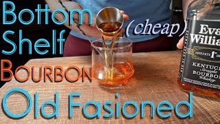 🥃GREAT Cheap Bourbon Old Fashioned/Sazerac 🍌 (Inexpensive Evan Williams Banana Bread Old Fashioned)