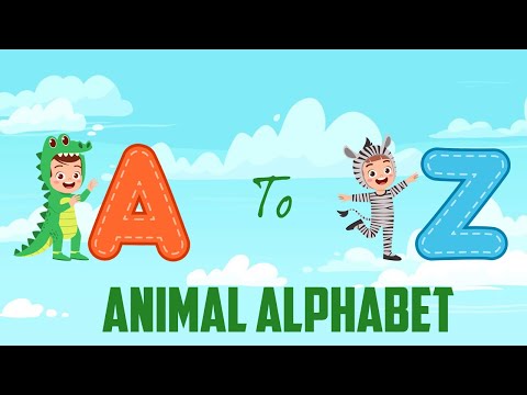 Cute Animal Alphabet A to Z | Three Animals for Each Letter of the Alphabet |  Learn ABC