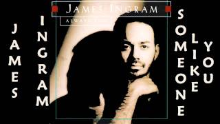 James Ingram - Someone Like You  1993