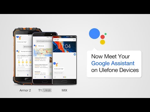 Now Meet Your Google Assistant on Ulefone Devices