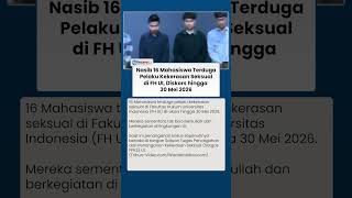 Download lagu Nasib 16 Mahasiswa FH UI Terduga Pelaku Pelecehan Seksual, Tidak Boleh Kuliah hingga Masuk Kampus mp3