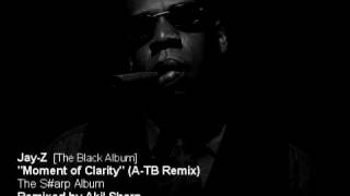 Jay-Z - Moment of Clarity (A-Thoven Remix)