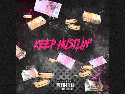 KEEP HUSTLIN' -  DELGADO x KRAZY DAWG feat. TOM STONE (from Germany) & LIL PETER
