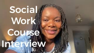 Social Work Uni Admission Interview-Questions, Tips, Challenges Faced by Social Workers in UK