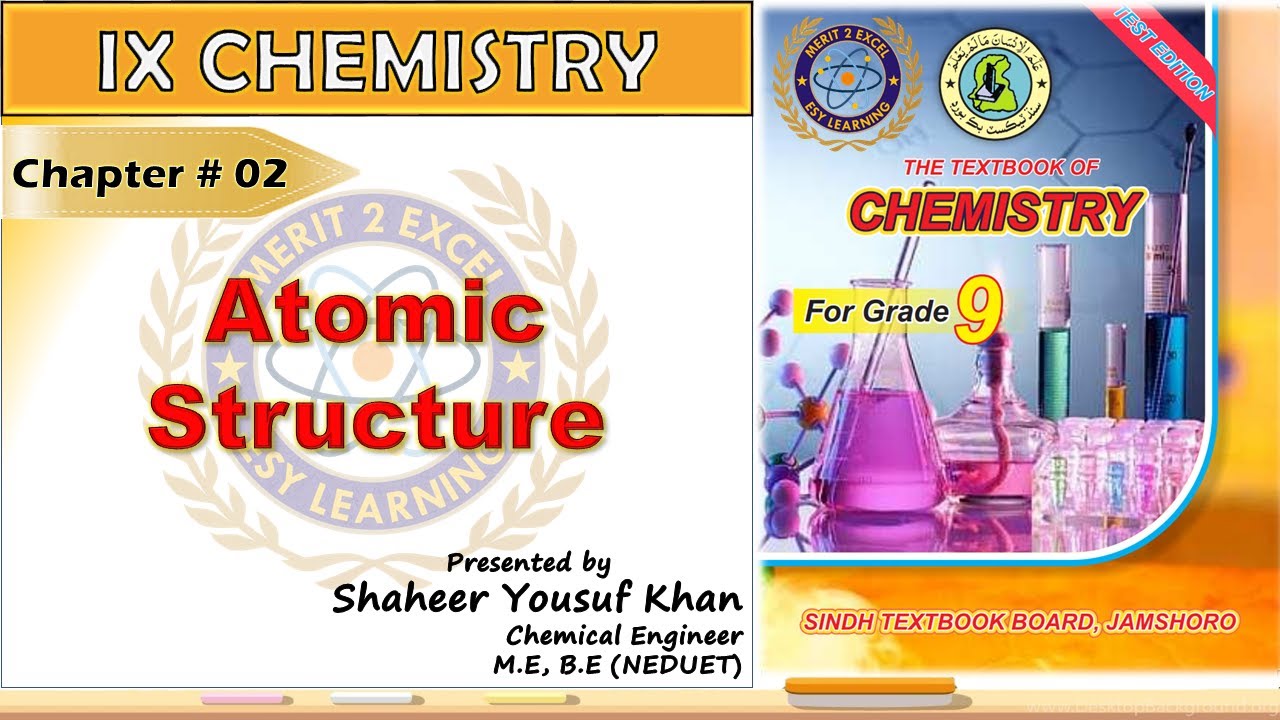Atomic Structure || Chapter 2 Complete || Sindh Board || Class 9 Chemistry || by ykSir