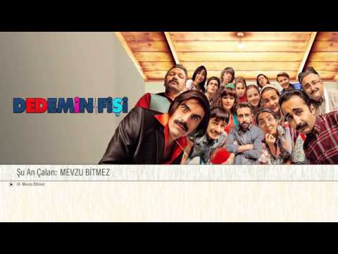Dedemin Fişi - Mevzu Bitmez (Orijinal Film Müziği)