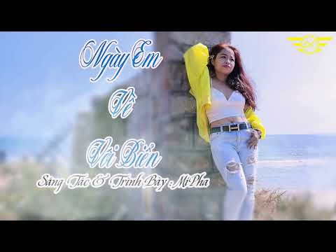 Ngày em về với biển - Mipha