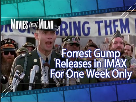 Forrest Gump Hits IMAX Theaters  ... Only For A Week Though | Movies With Milan