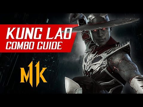 Kung Lao Combo Guide (Tournament/Ranked) – Mortal Kombat 11